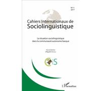 La situation sociolinguistique dans la communauté autonome basque Année 2017 - Eguzki Urteaga - L'harmattan - broché - Revue