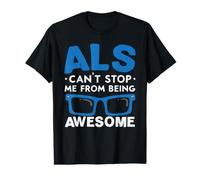 La SLA ne Peut Pas m'empêcher d'être Une Formidable Sensibilisation à la SLA T-Shirt Graphique avec Valeur