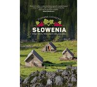 La Slovénie. Un petit pays avec de grandes distances