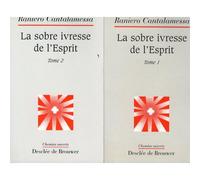 La Sobre Ivresse De L'esprit