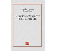 La Social-Démocratie Ou Le Compromis