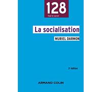 La socialisation - 3e éd.