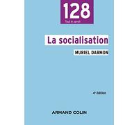 La socialisation - 4e éd.