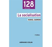 La socialisation 4ème édition - Muriel Darmon - Armand Colin - broché - Etude