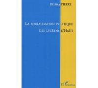 La Socialisation Politique Des Lycéens D'haïti