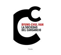 La sociedad del cansancio/ The Burnout Society