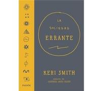 La Sociedad Errante - [Livre en VO] Smith, Keri (Auteur)