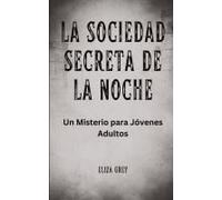 La Sociedad Secreta De La Noche