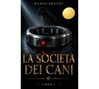 La società dei cani