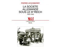 La Société allemande sous le IIIe Reich (1933-1945)