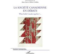 La société canadienne en débats Alain Faure (Direction), Robert Griffiths (Direction)