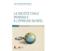 La Société Civile Mondiale a l'Épreuve du Réel Collectif (Auteur)
