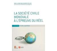 La Société Civile Mondiale a l'Épreuve du Réel Collectif (Auteur)