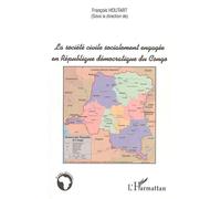 La société civile socialement engagée en République démocratique du Congo - François Houtart - L'harmattan - broché - Essai