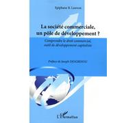 La société commerciale un pôle de développement ?