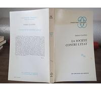 La société contre l'État : recherches d'anthropologie politique