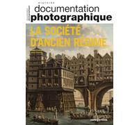 La Société d'Ancien Régime - Document photographique 2023 - N° 8155