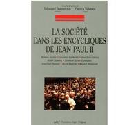 La société dans les encycliques de jean-paul ii Collectif (Auteur)