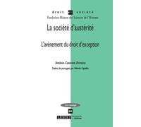 La Société D'austérité - L'avènement Du Droit D'exception