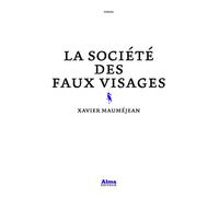 La Société des faux visages
