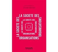 La société des organisations Olivier Borraz (Auteur)