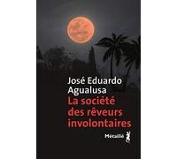 La Société des rêveurs involontaires