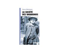 La Société des Vagabonds - Harry Martinson - Agone - broché - Roman