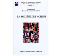 La société des voisins : Partager un habitat collectif