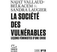 La Société des vulnérables Najat Vallaud-Belkacem (Auteur), Sandra Laugier (Auteur)