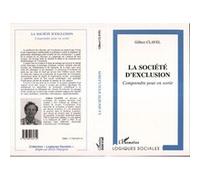 Gilbert Clavel – La Société d'exclusion – Broché