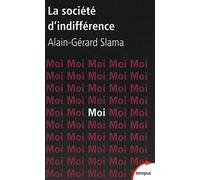 La société d'indifférence