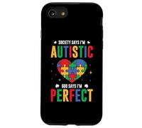 La société Dit Que Je suis autiste Dieu Dit Que Je suis Parfait pour Les Enfants autistes Coque pour iPhone SE (2020) / 7/8