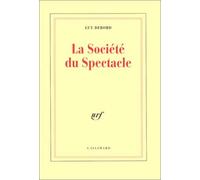 La Société du Spectacle de Debord.Guy (1992) Broché