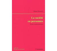La société en personnes : Etudes durkheimiennes
