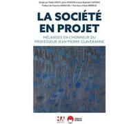 La société en projet Didier Vinot (Auteur), Jean-Baptiste Capgras (Auteur), Julien Husson (Auteur)