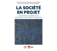 La société en projet Mélanges en l'honneur du professeur Jean-Pierre Claveranne - Didier Vinot - Ma Editions - relié - Témoignage
