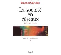 La Société en réseaux