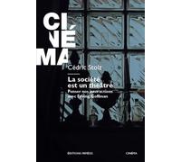 La société est un théâtre