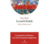 La Société féodale (Edition 2026) Marc Bloch (Auteur), Mathieu Arnoux (Préface)
