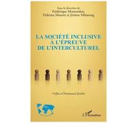 Jérôme Mbiatong – La société inclusive à l'épreuve de l'interculturel – Essai – Broché