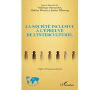 La société inclusive à l'épreuve de l'interculturel - Jérôme Mbiatong - L'harmattan - broché - Essai