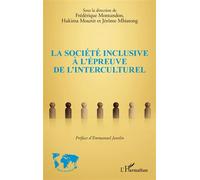 La société inclusive à l'épreuve de l'interculturel - Jérôme Mbiatong - L'harmattan - broché - Essai