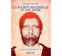 La société industrielle et son avenir