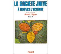 La Société juive à travers l'histoire: Le peuple-monde