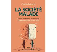 La société malade