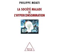 La Société malade de l'hyperconsommation