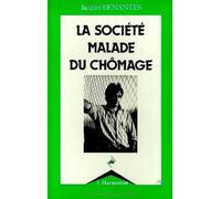 La société malade du chômage