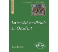 La société médiévale en Occident