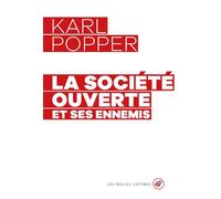 La Société ouverte et ses ennemis - Karl Popper - Belles Lettres - relié - Essai