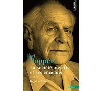 La Société ouverte et ses ennemis – Tome 2: Hegel et Marx